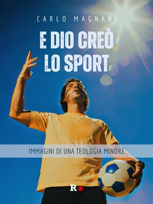 cover image of E Dio creò lo sport